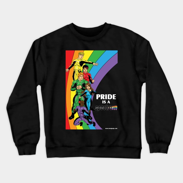 PRIDE is a SPECTRUM Crewneck Sweatshirt by Twogargs